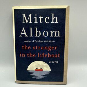 The Stranger In The Lifeboat By Mitch Albom 2021 First Edition Paperback